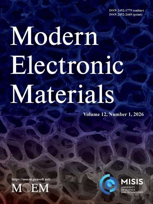 Modern Electronic Materials, 2026, Volume 12, Issue 1